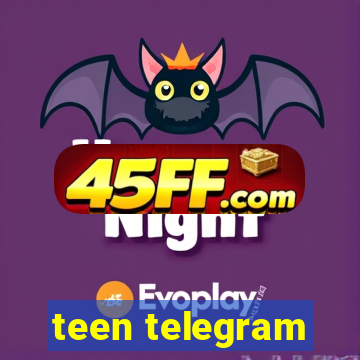teen telegram